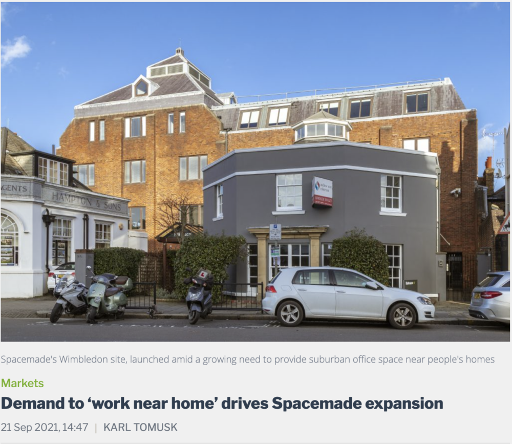 Press: Demand to ‘Work Near Home’ Drives Spacemade Expansion – Place Tech