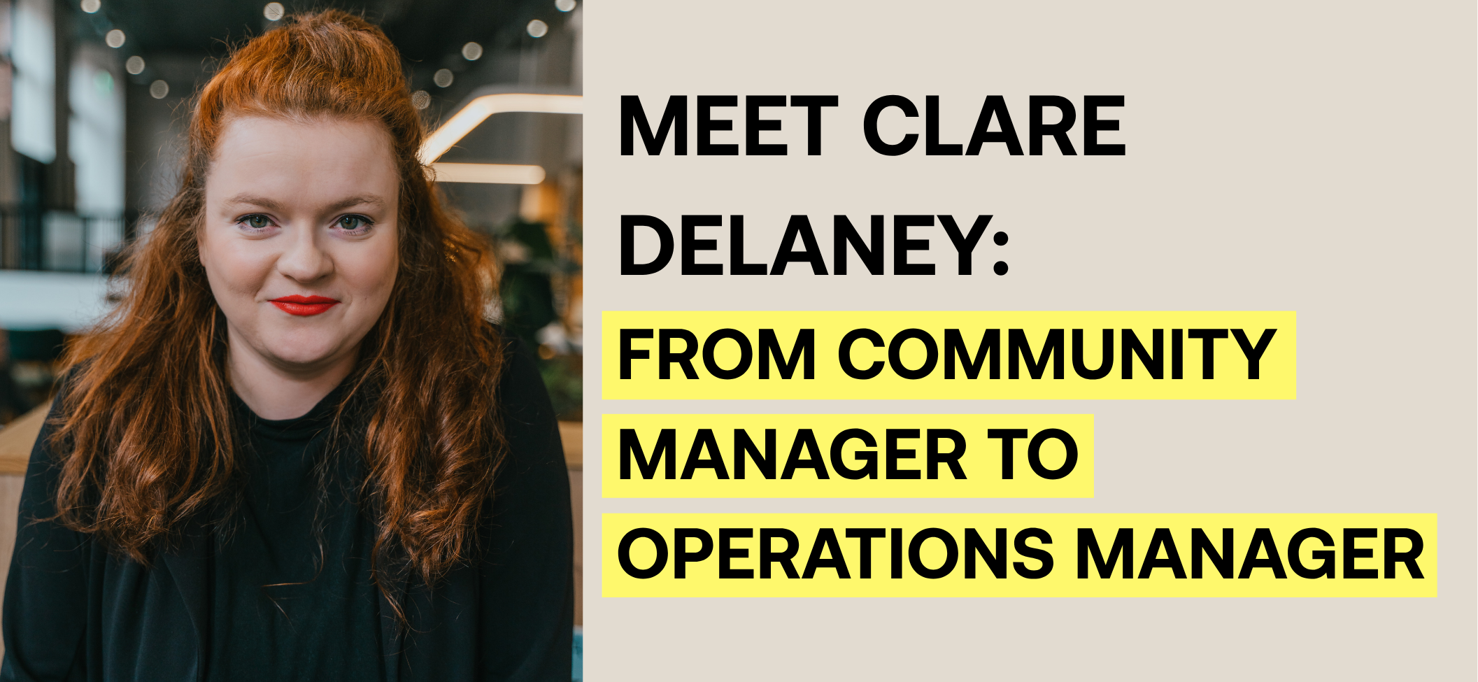 Meet Clare Delaney From Community Manager to Operations Manager (1)